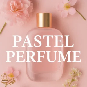 عطرهای پاستیلی